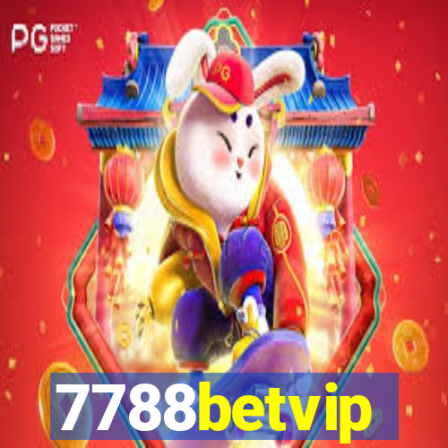 7788betvip