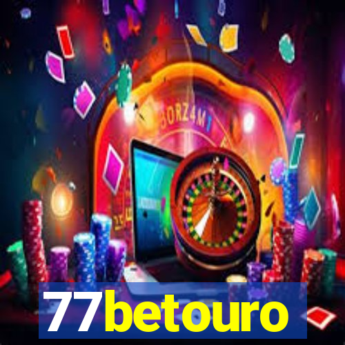 77betouro