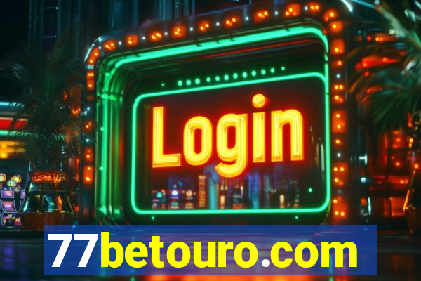 77betouro.com
