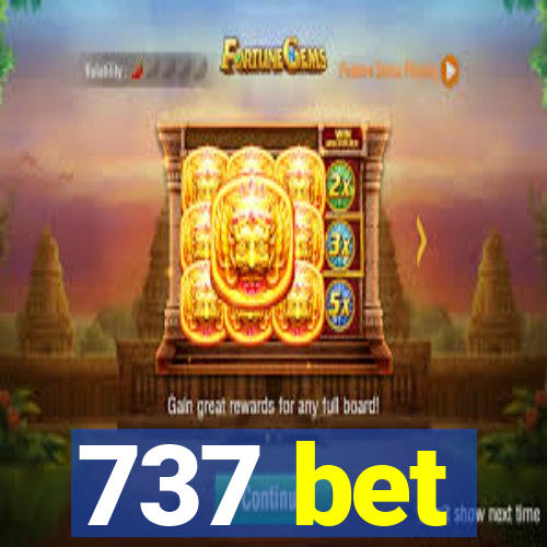 737 bet