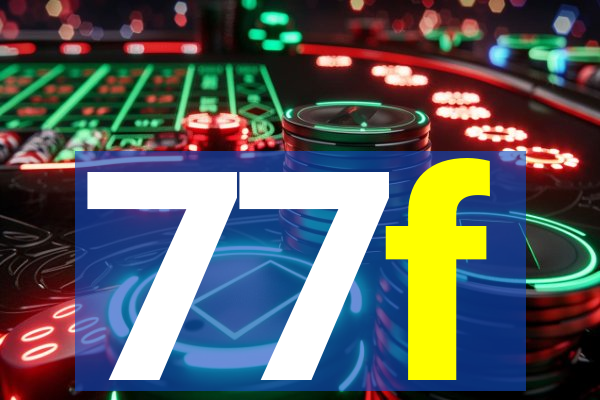77f