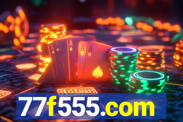 77f555.com