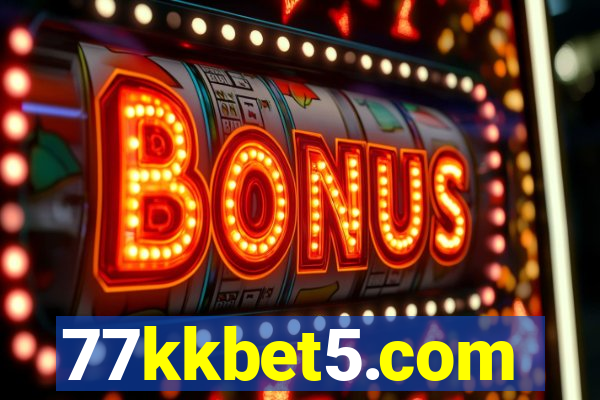 77kkbet5.com