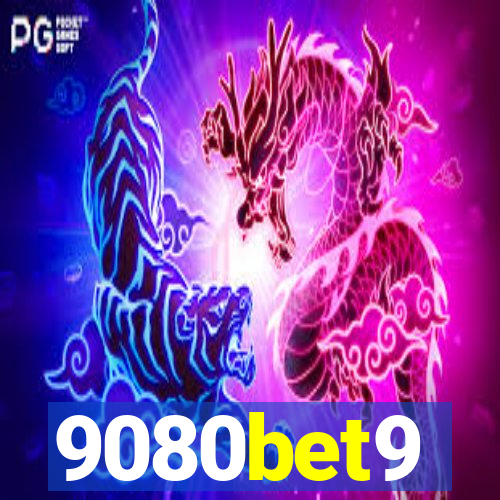 9080bet9