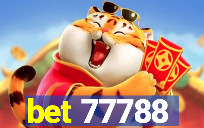 bet 77788