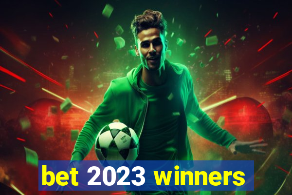 bet 2023 winners