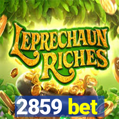 2859 bet