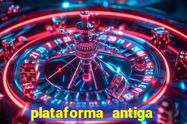 plataforma antiga do tigre