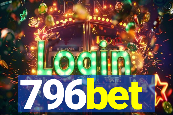 796bet