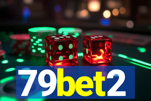 79bet2