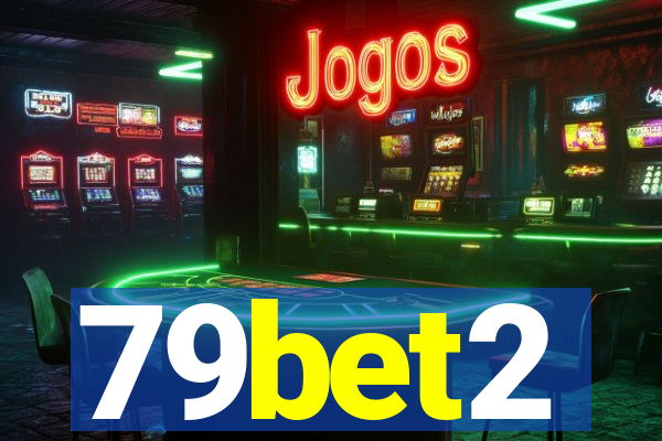 79bet2