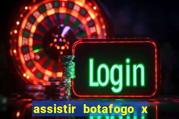 assistir botafogo x vitoria futemax