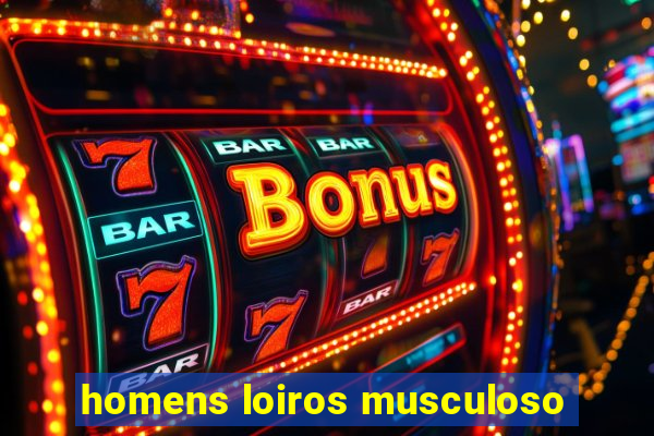 homens loiros musculoso