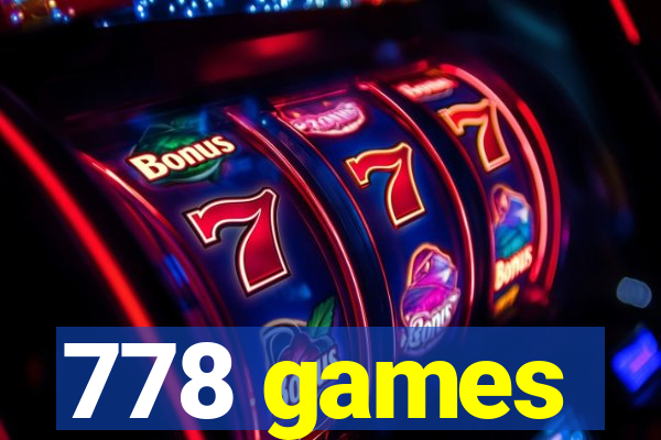 778 games