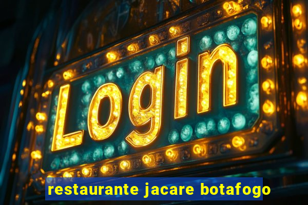 restaurante jacare botafogo