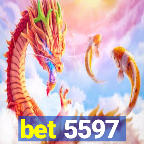 bet 5597
