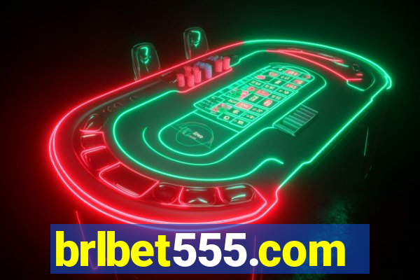 brlbet555.com