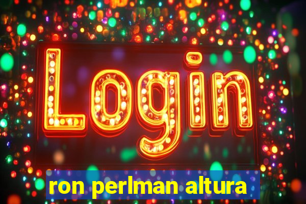 ron perlman altura