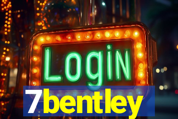 7bentley