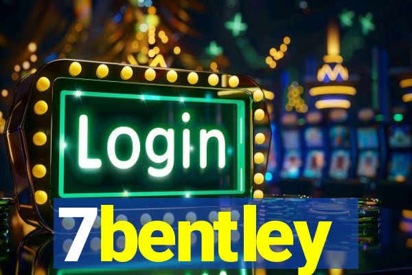 7bentley
