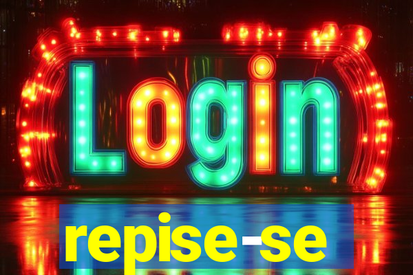 repise-se
