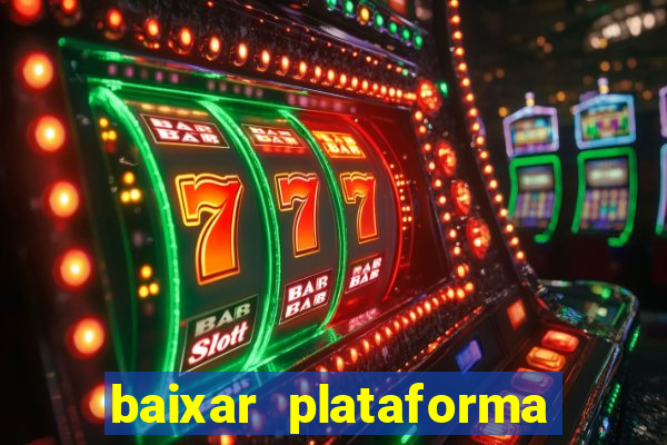 baixar plataforma 74 bet