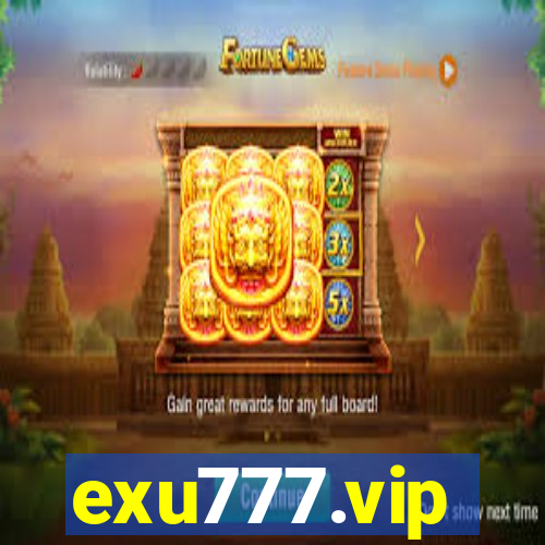 exu777.vip