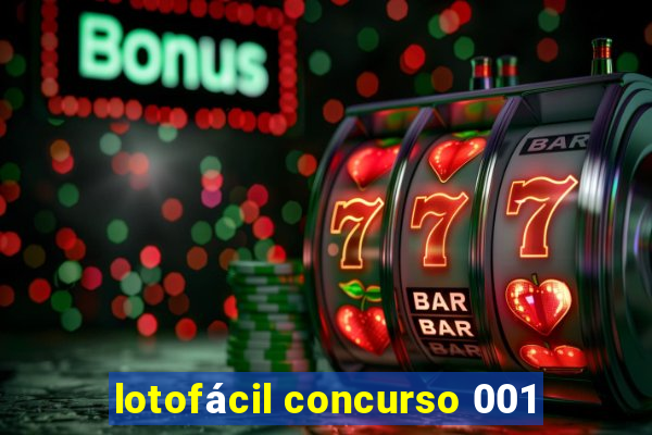 lotofácil concurso 001