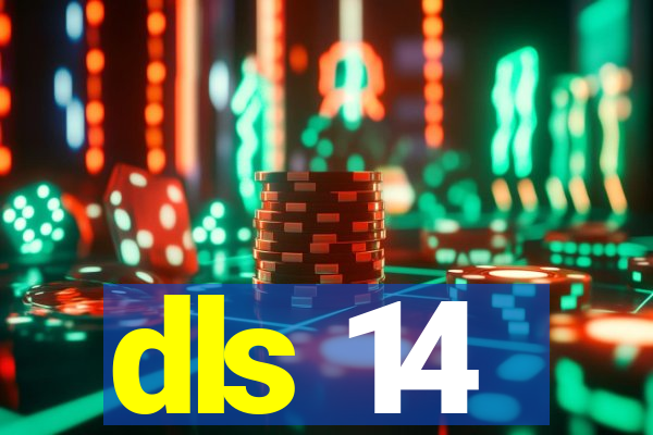 dls 14