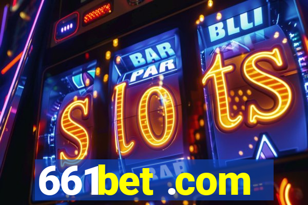661bet .com
