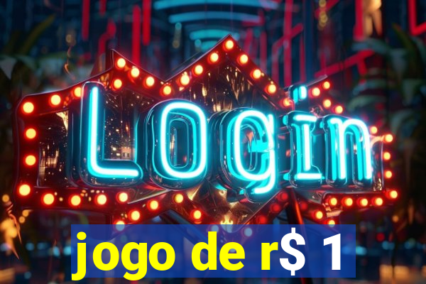 jogo de r$ 1