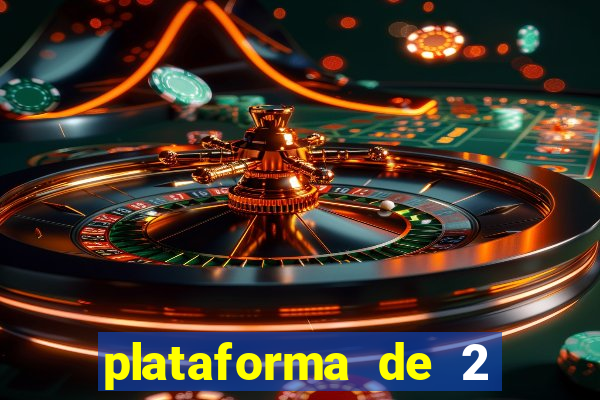 plataforma de 2 reais bet