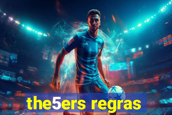 the5ers regras