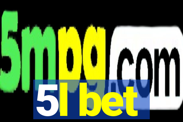 5l bet