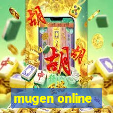 mugen online