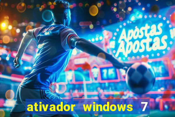 ativador windows 7 32 bits