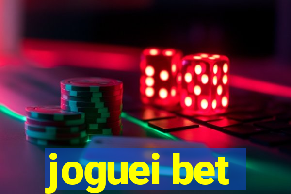 joguei bet