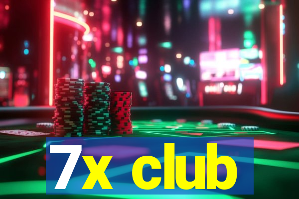 7x club