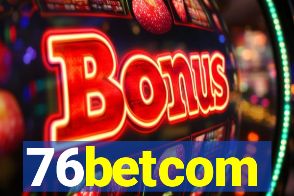 76betcom