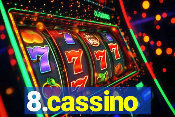 8.cassino