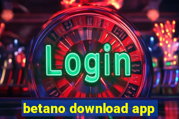 betano download app
