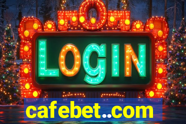 cafebet..com