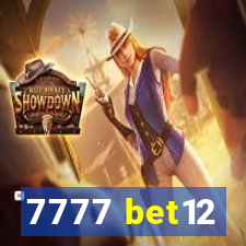 7777 bet12