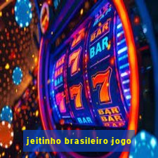 jeitinho brasileiro jogo