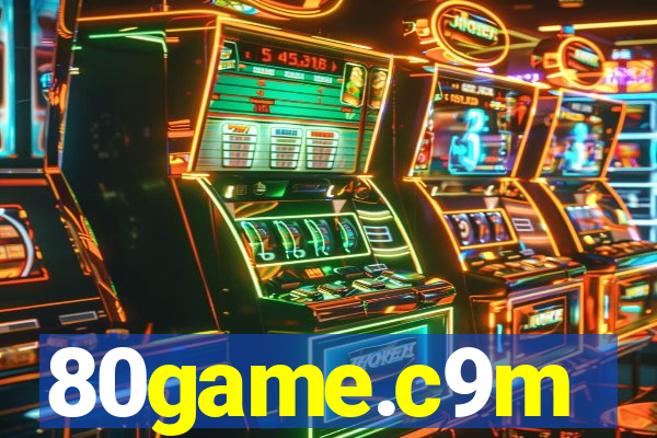 80game.c9m