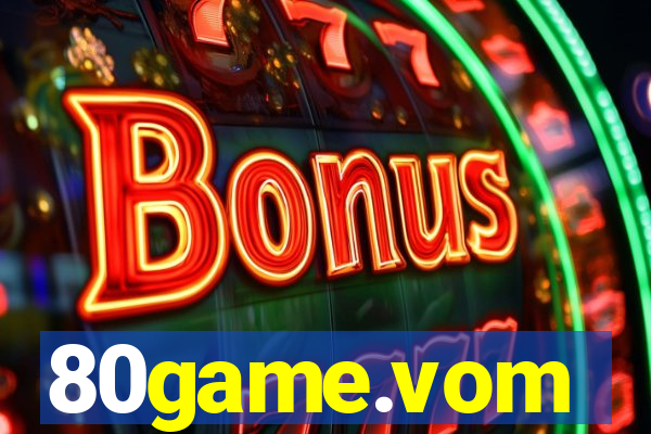 80game.vom