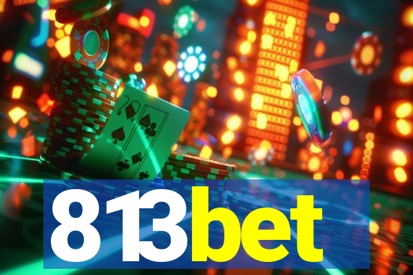 813bet