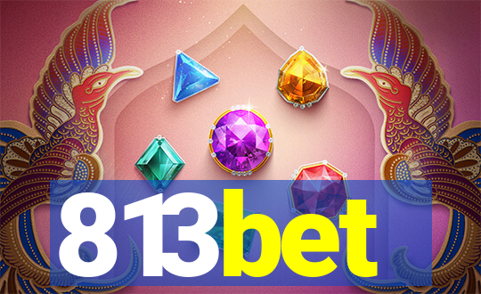 813bet