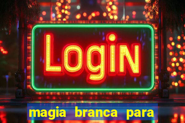 magia branca para unir casal