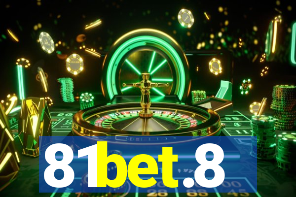 81bet.8